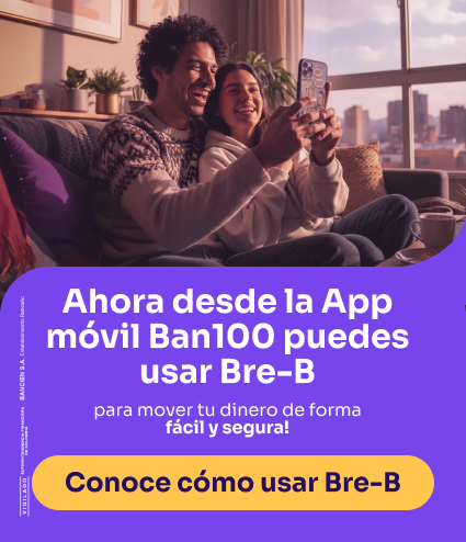 Banner de Ban100 sobre el uso de Bre-B desde la aplicación móvil para transferir dinero de forma fácil y segura.
